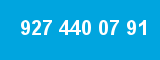 927 440 07 91